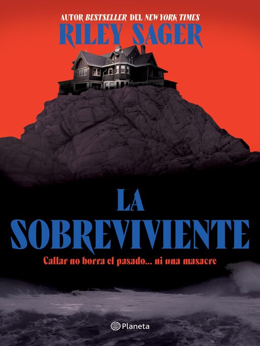 Title details for La Sobreviviente by Riley Sager - Available
